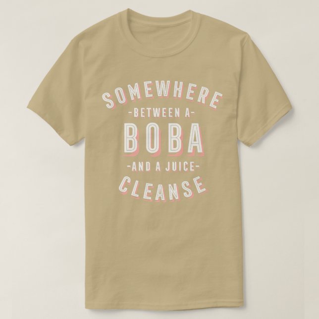 Camiseta Funny Boba and a Juice Cleanse Boba Tea Vegan Bubb (Diseño del anverso)