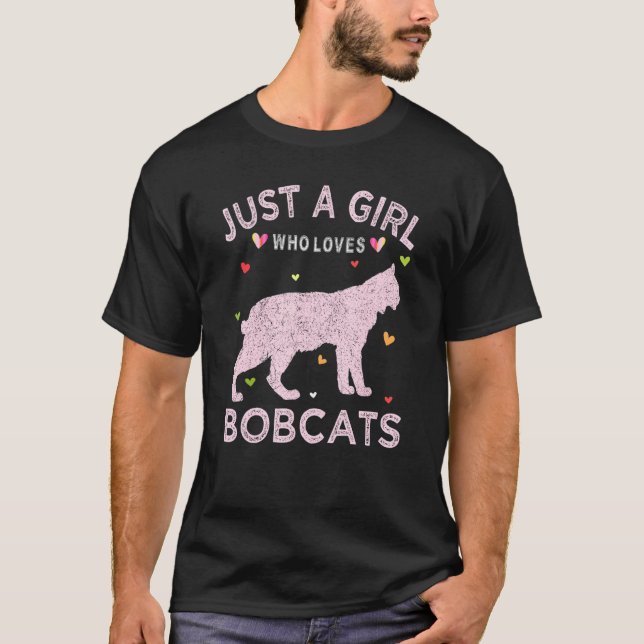 Camiseta Funny Bobcat Lover Tee Sólo Un Chica Que Ama Bobca (Anverso)