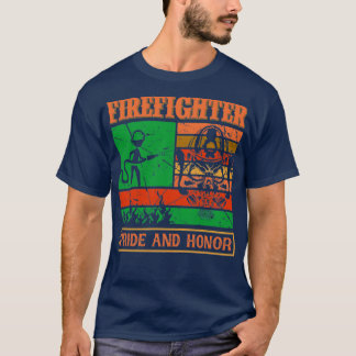 Camiseta Funny Bombero Cita Orgullo Y Honor De Los Bomberos