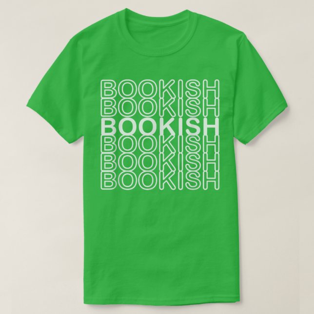 Camiseta Funny Bookish Bookworm Book Lover Reader Women Men (Diseño del anverso)