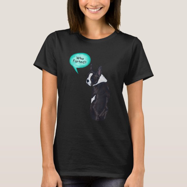 Camiseta Funny Boston Terrier Que Se Fue 1 (Anverso)
