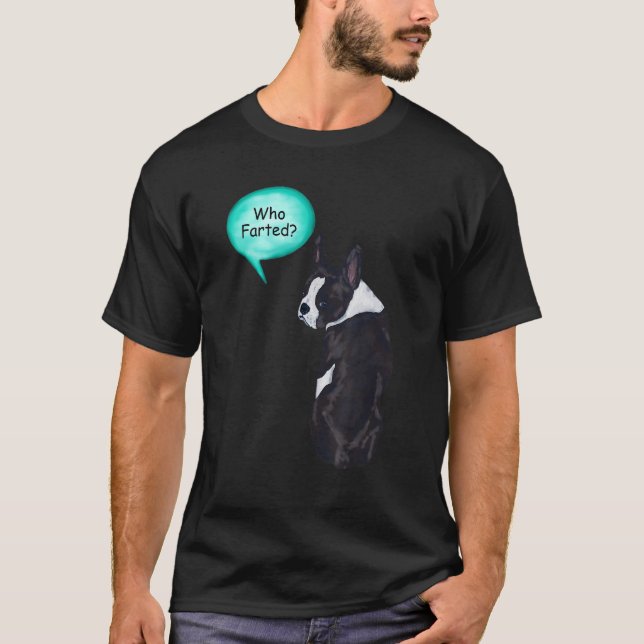 Camiseta Funny Boston Terrier Que Se Fue 1 (Anverso)