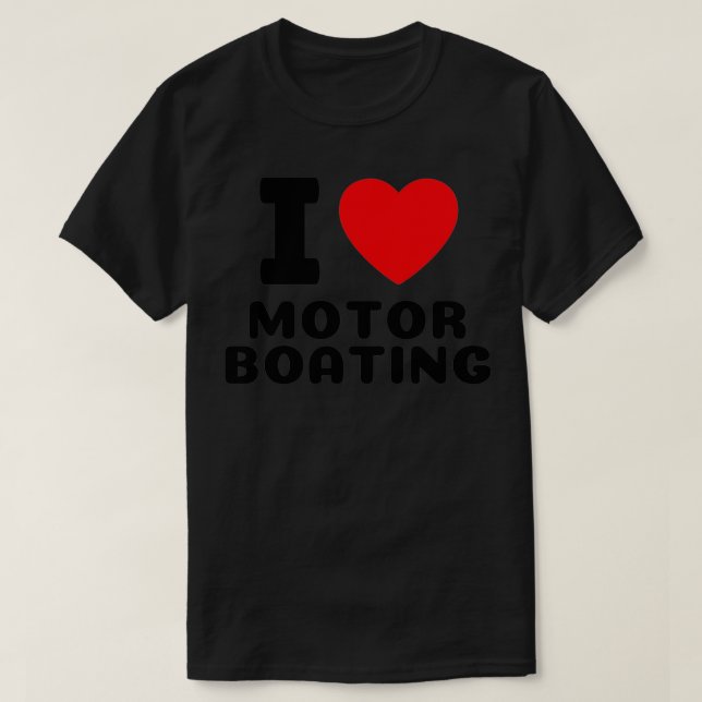 Camiseta Funny Bote I Love Motor Boating Cooler s Lake Life (Diseño del anverso)