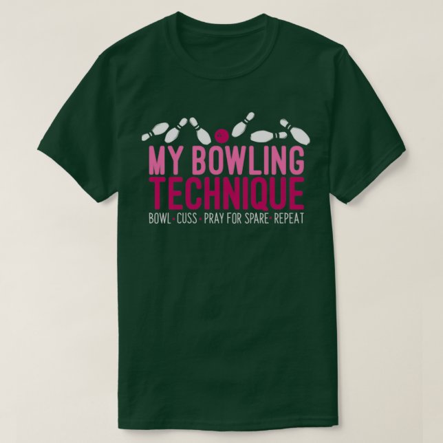 Camiseta Funny Bowler My Bownique Técnica de Bowling T (Diseño del anverso)