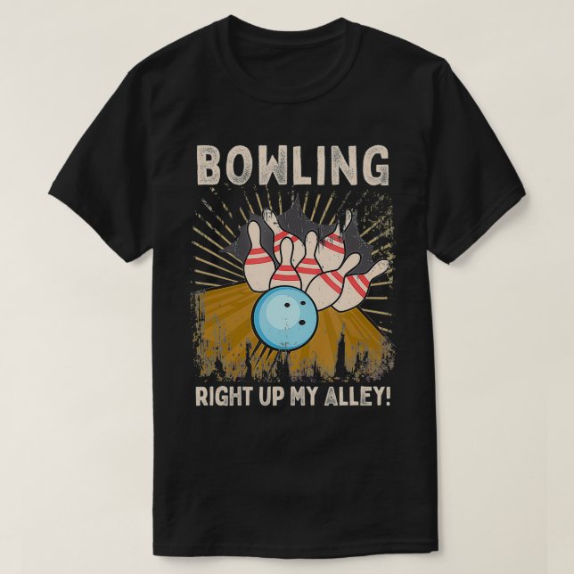 Camiseta Funny Bowler Pun Bowler Bowling justo en mi callej (Diseño del anverso)