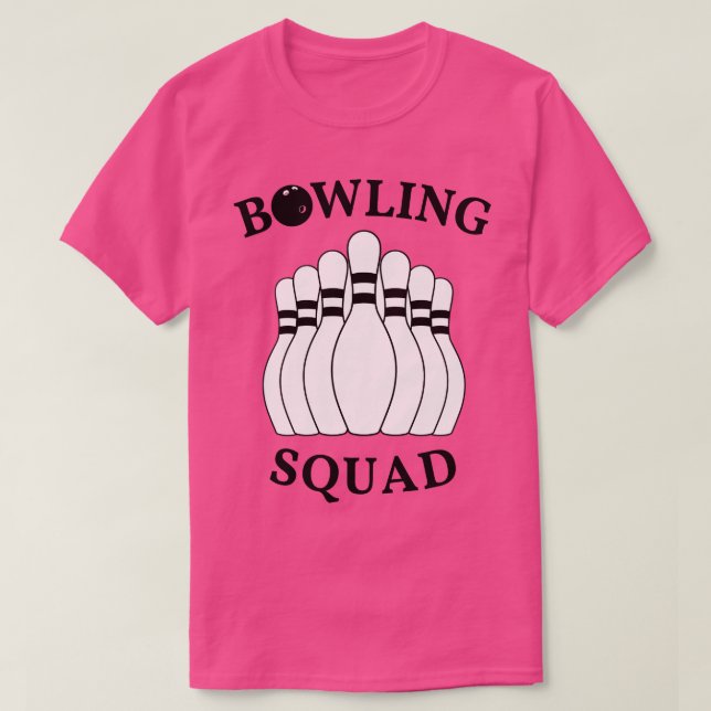 Camiseta Funny Bowling Bowling Squad Bowlers Gonna Bowl (Diseño del anverso)