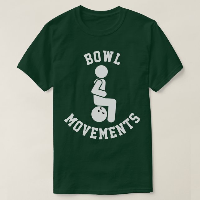 Camiseta Funny Bowling For Men And Women Bowl Movements Bow (Diseño del anverso)