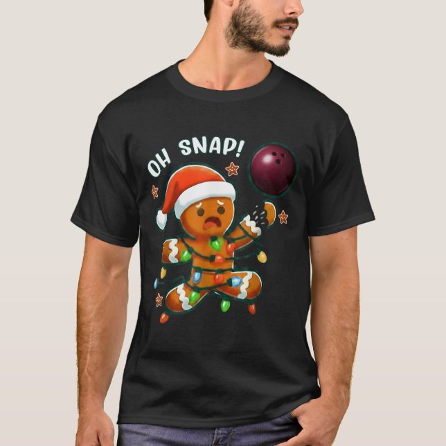 Camiseta Funny Bowling Gingerbread Cookie Lights Oh Snap Gi (Anverso)