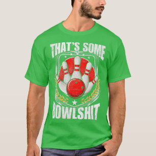 Camiseta Funny Bowling Player cita Strike Bowler T