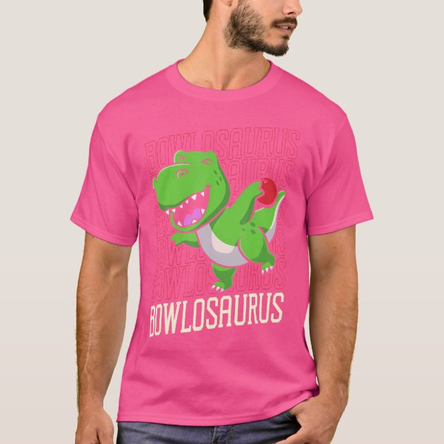 Camiseta Funny Bowling Pun T-Rex Dinosaur Bowlosaurus (Anverso)