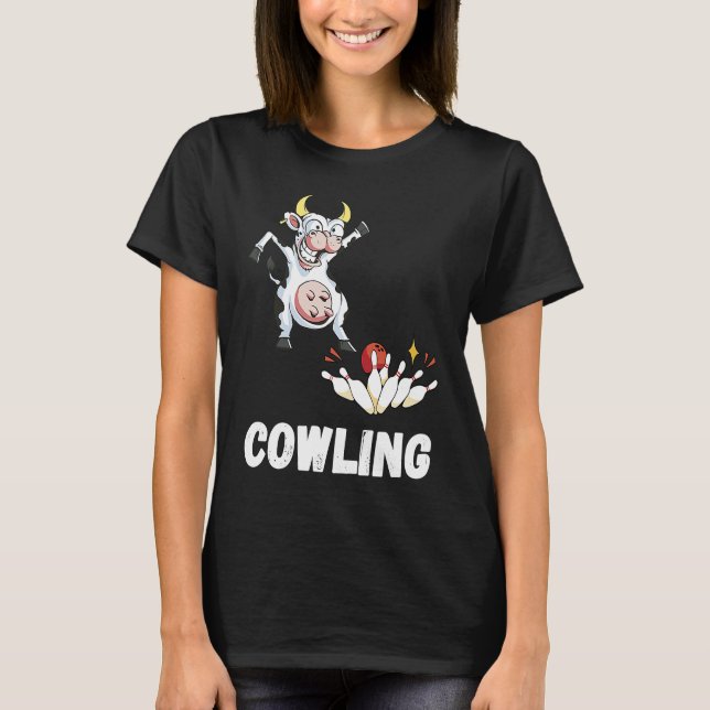 Camiseta Funny Bowling Strike Bowling Pin Cow Bowler Bowlin (Anverso)