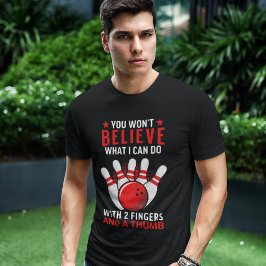 Camiseta Funny Bowling with Sarcastic phrase