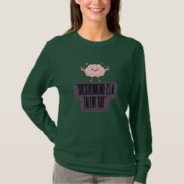 Camiseta Funny Brain Power Apparel for Overthinkers 