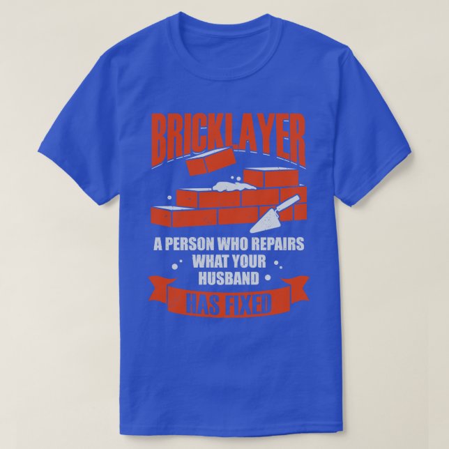 Camiseta Funny Bricklayer Brick Mason Job Profession Gift (Diseño del anverso)