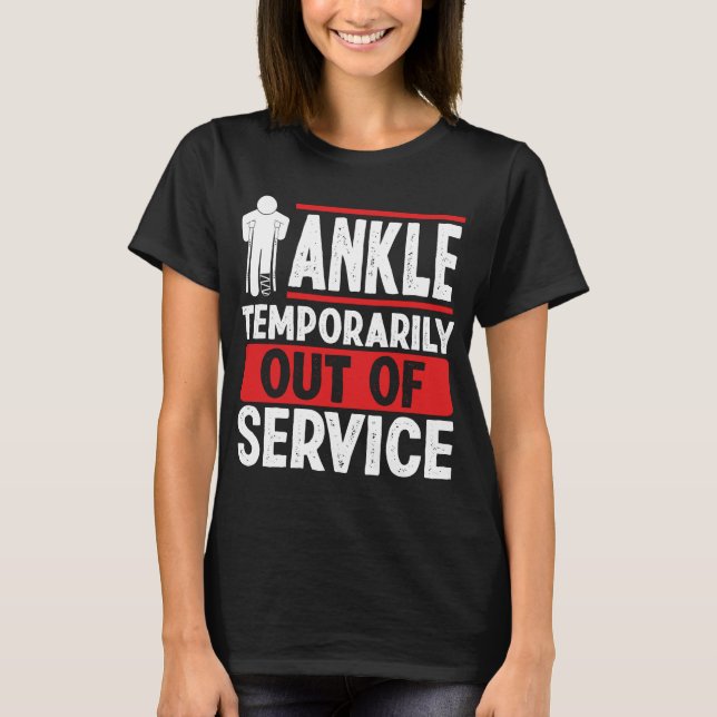Camiseta Funny Broken Ankle Recovery Broken Ankle Warrior (Anverso)