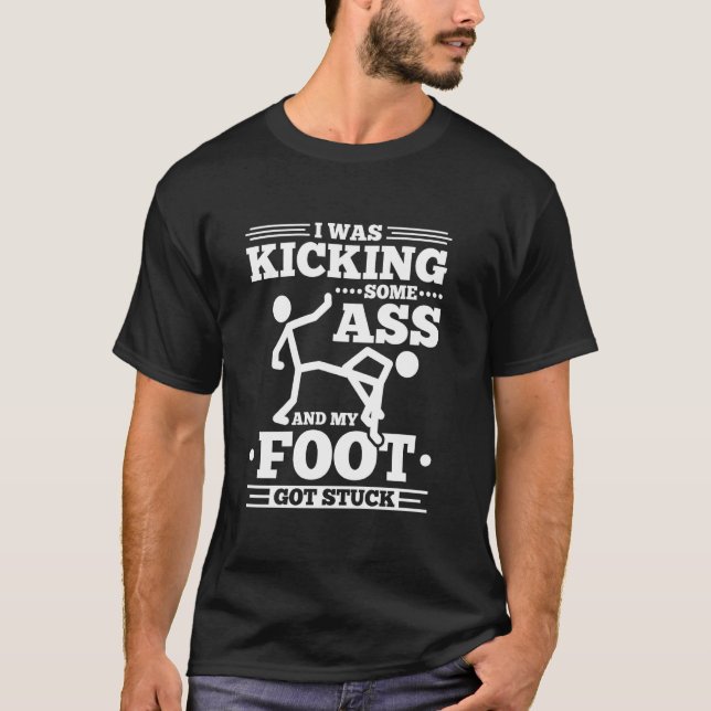 Camiseta Funny Broken Leg Cirugía, Pie Quedó Atascada Lesio (Anverso)
