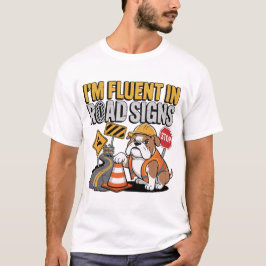 Camiseta Funny Bulldog Construction Worker Road Sign Joke