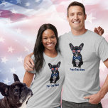 Camiseta Funny Bulldog francés 4 de julio Personalizado de<br><div class="desc">Muestra tu amor por los perros y los EE.UU. con esta graciosa camisa que presenta a un lindo Bulldog francés con gafas de sol patrióticas y corbata. Perfecto para el 4 de julio, verano en la playa o en el parque de perros. Personalice agregando su propio texto personalizado (o simplemente...</div>