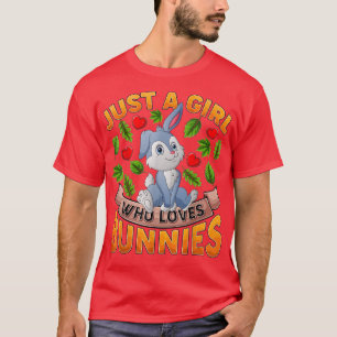 Camiseta Funny Bunny Animal Lover Just A Girl Who Loves Bun