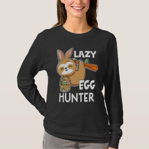 Camiseta Funny Bunny Sloth Lazy Easter Egter Hunter Basket 