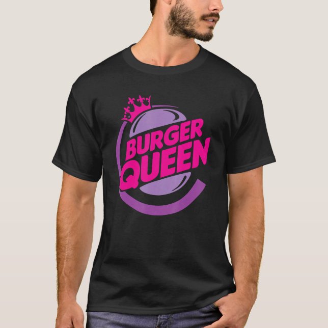 Camiseta Funny Burger queen Quote (Anverso)
