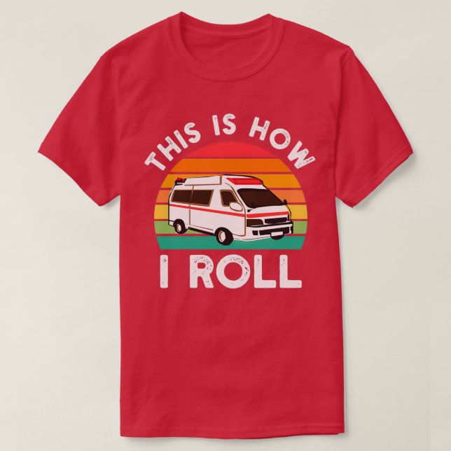 Camiseta Funny Bus Driver This is How I Rolling Bus Driver  (Diseño del anverso)