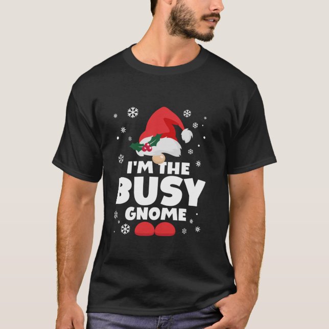 Camiseta Funny Busy Gnome Family Matching Group Happy Chris (Anverso)