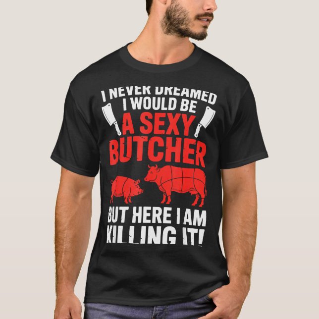 Camiseta Funny Butcher Design For Men Women Butchery Meat B (Anverso)