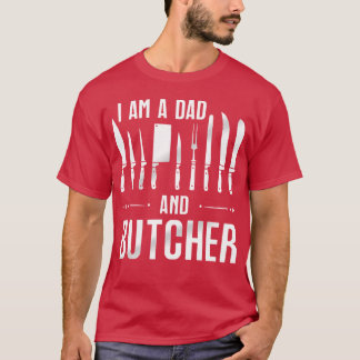 Camiseta funny butcher shirts Butcher birthday gift gift