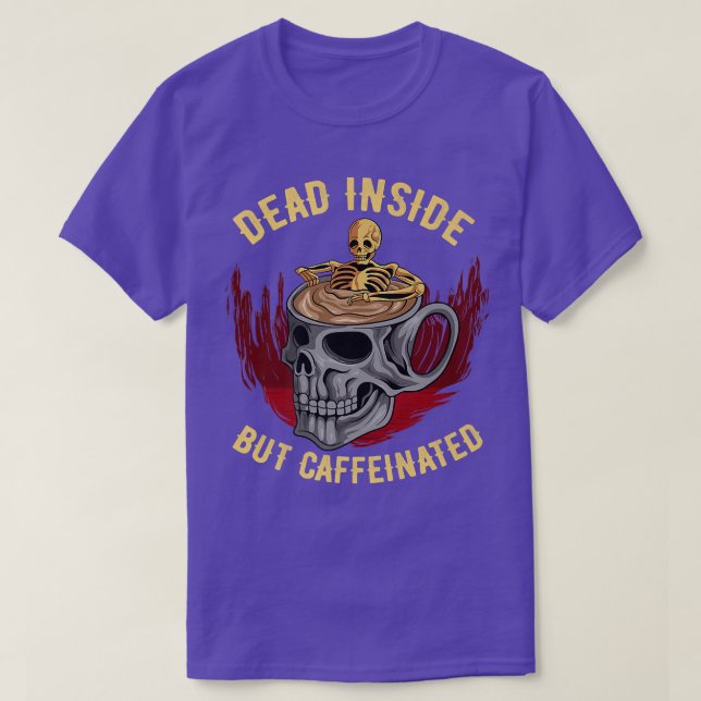 Camiseta Funny Café Muerto Dentro Pero Cafetería (Diseño del anverso)