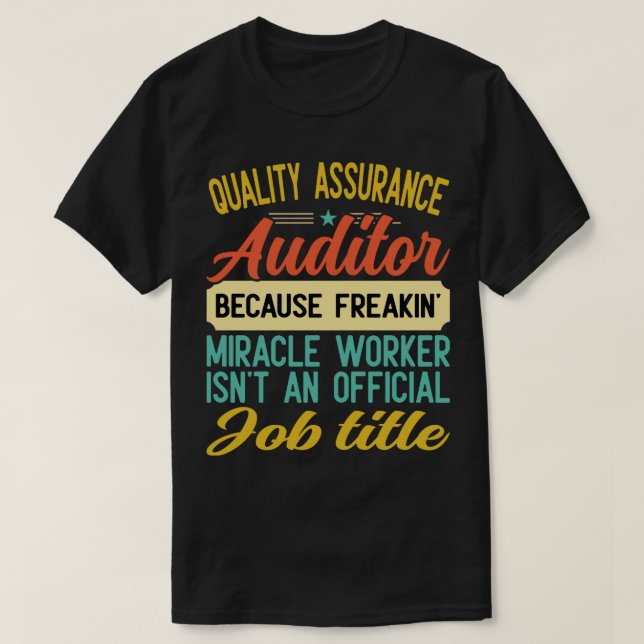 Camiseta Funny calidad aseguradora para el auditor (Diseño del anverso)