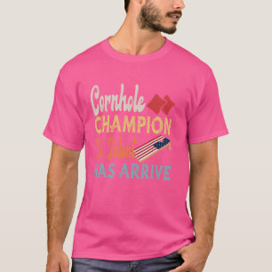 Camiseta Funny Campeona De Cornhole El Talento Ha Llegado A