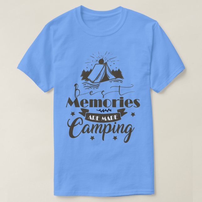 Camiseta Funny Camping Gifts best memories are made camping (Diseño del anverso)
