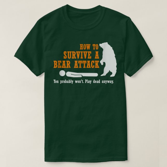 Camiseta Funny Camping  - How to Survive a Bear Attack  (Diseño del anverso)