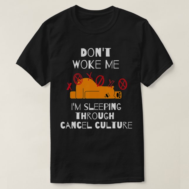 Camiseta Funny cancel culture, not woke  (Diseño del anverso)