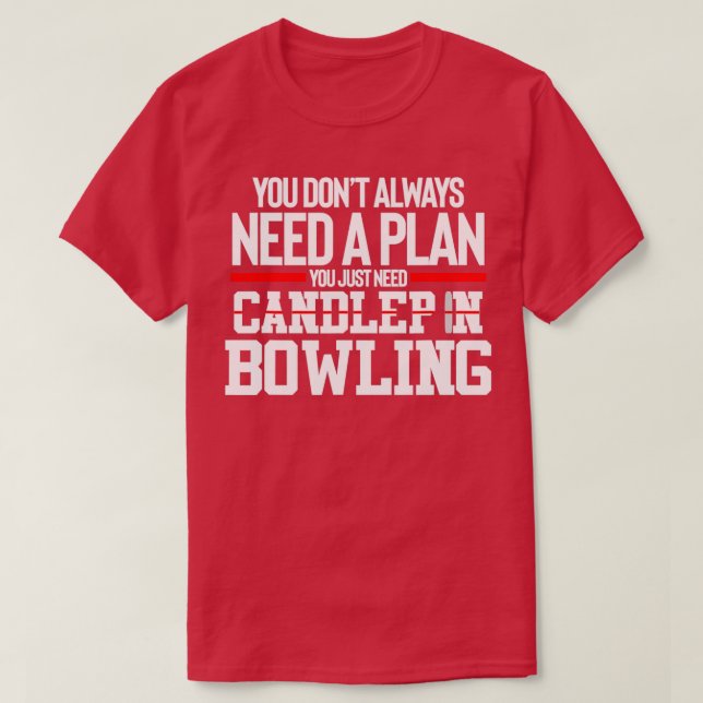 Camiseta Funny Candlepin Bowling Bowler T (Diseño del anverso)