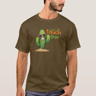 Camiseta Funny Can't Touch This Cactus Tshirt