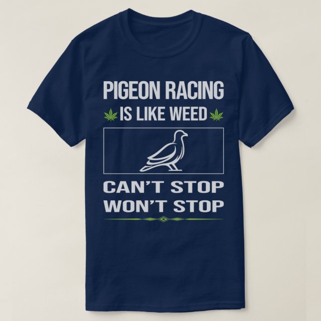 Camiseta Funny Canx27t Stop Pigeon Carreras (Diseño del anverso)