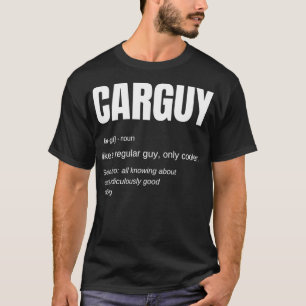 Camiseta Funny Car Guy Gift CARGUY Definition Pullover
