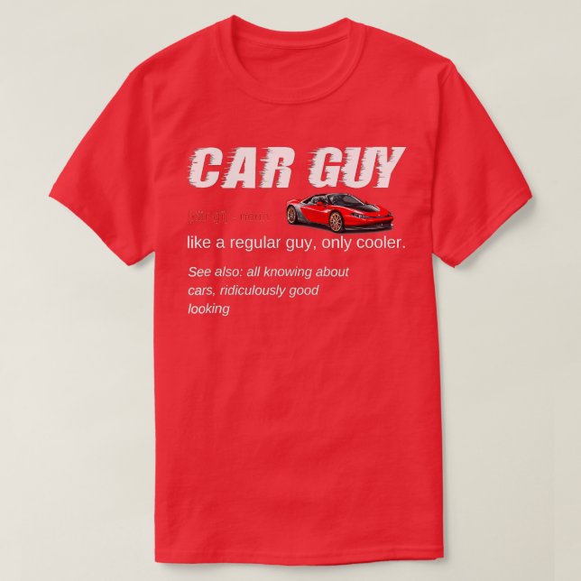 Camiseta Funny Car Guy Gifts Car Guy Definición (Diseño del anverso)
