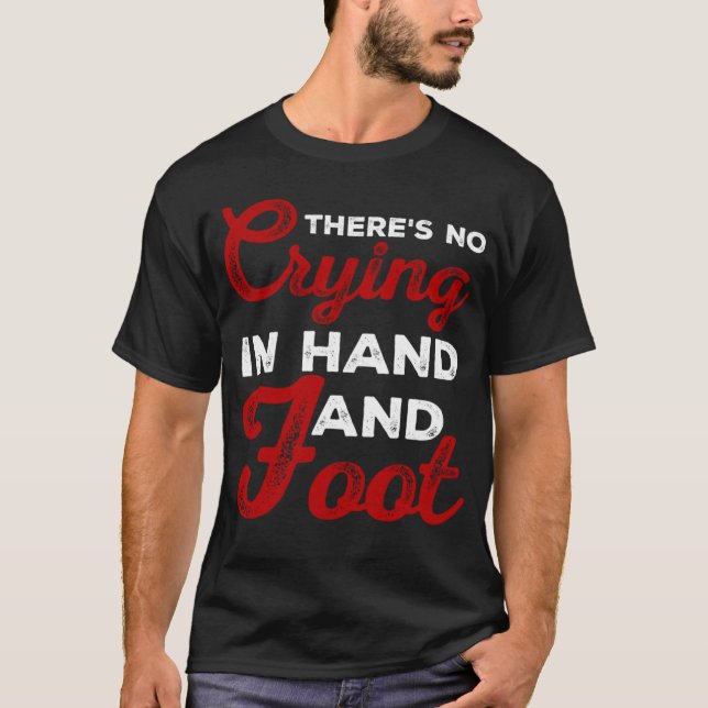 Camiseta Funny Card Game There's No Crying In Hand and Foot (Anverso)