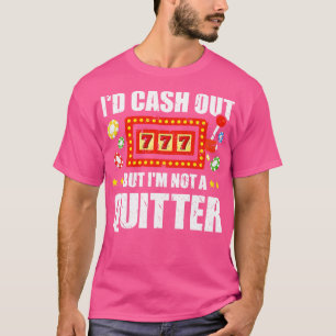 Camiseta Funny Casino Gambling Slot Machine