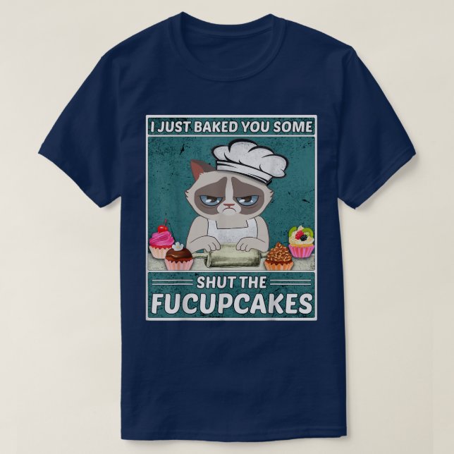 Camiseta Funny Cat Baking Te Pedí Que Cerraran El Fuc (Diseño del anverso)
