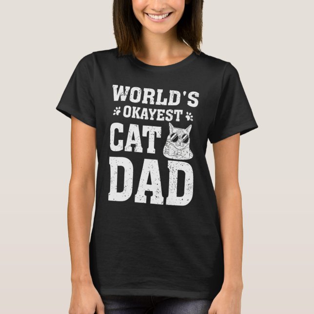 Camiseta Funny Cat Lover World's Okayest Cat Dad Cat (Anverso)