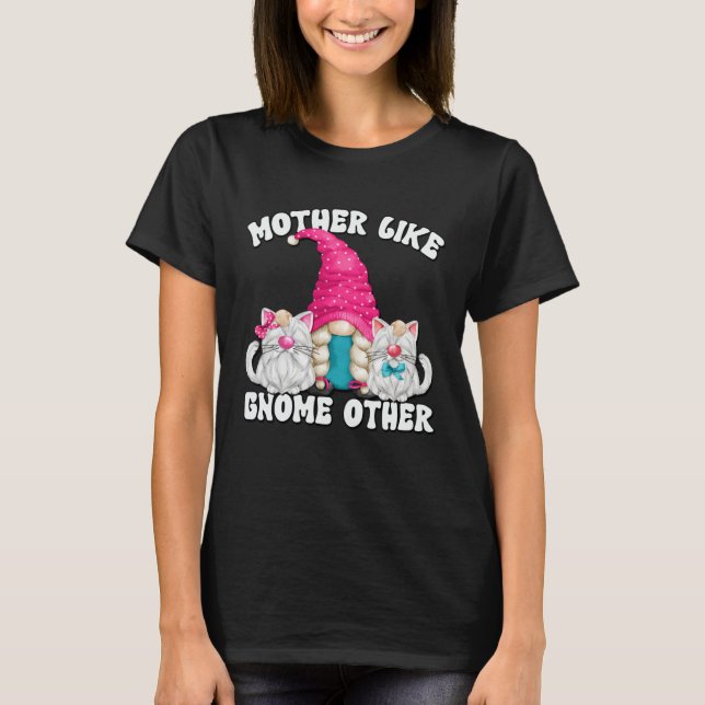 Camiseta Funny Cat Mom Saying Mothers Day Gnome For Best Ca (Anverso)
