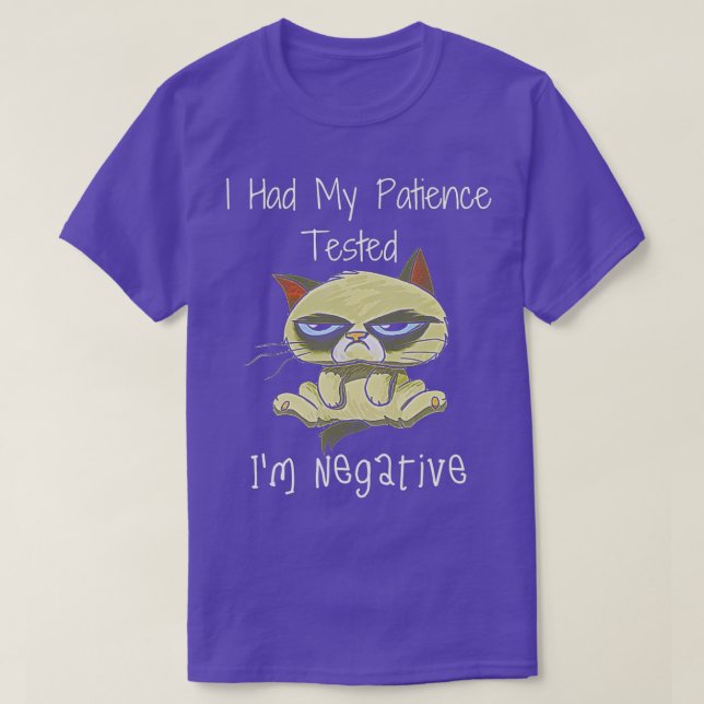 Camiseta Funny cat sarcasms cat I Had My Patience Tested Im (Diseño del anverso)