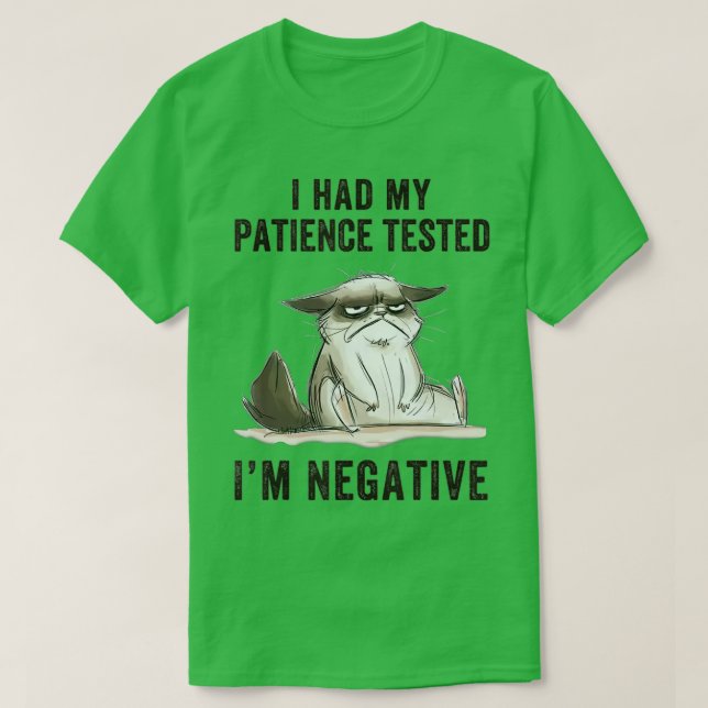 Camiseta Funny cat sarcasms cat I Had My Patience Tested Im (Diseño del anverso)