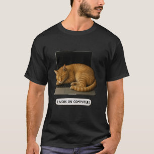 Camiseta Funny Cat Tech En La Que Trabajo En Computadoras L