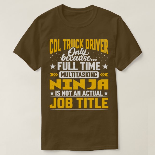 Camiseta Funny CDL Truck Driver Job Title (Diseño del anverso)