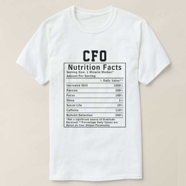 Camiseta Funny CFO Nutrition Facts Gift For Chief Financial (Diseño del anverso)